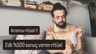 2 Dk %100 Sonuç Aratma Ritüeli - En Etkili Ritüeller