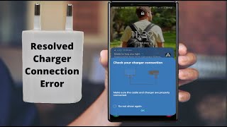 How to Fix ‘Check Your Charger Connection’ Error on Android | Reasons & Solutions How to Fix ‘Check Your Charger Connection’ Error on Android | Reasons & Solutions