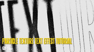 How to Create a Particle Text Texture Effect in Photoshop