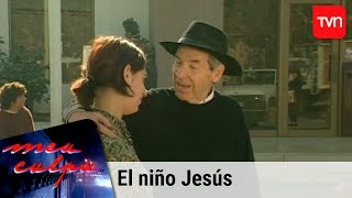 El niño Jesús | Mea culpa - T6E5