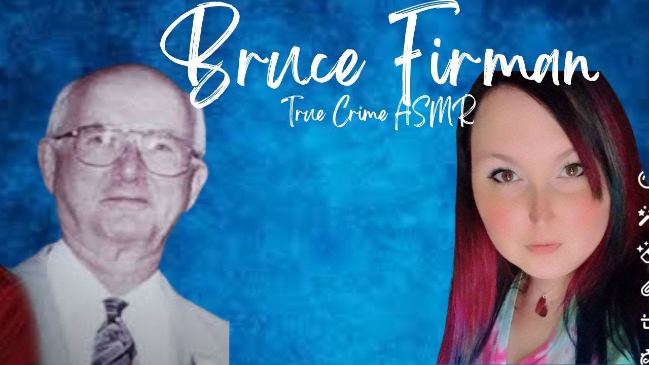 True Crime ASMR | Solve Case of Bruce Firman| Whispered