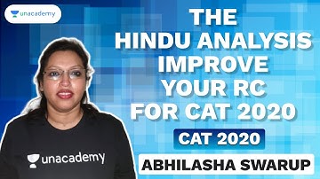 The Hindu Analysis | Improve your RC for CAT 2021 | Abhilasha Swarup