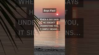When a guy says he doesn’t understand you, it simply means#shorts #shots #psychologyfacts #subscribe