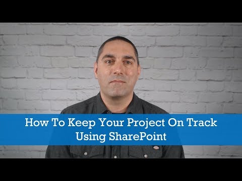 Project Management Tips: How To Keep Your Project On Track Using SharePoint