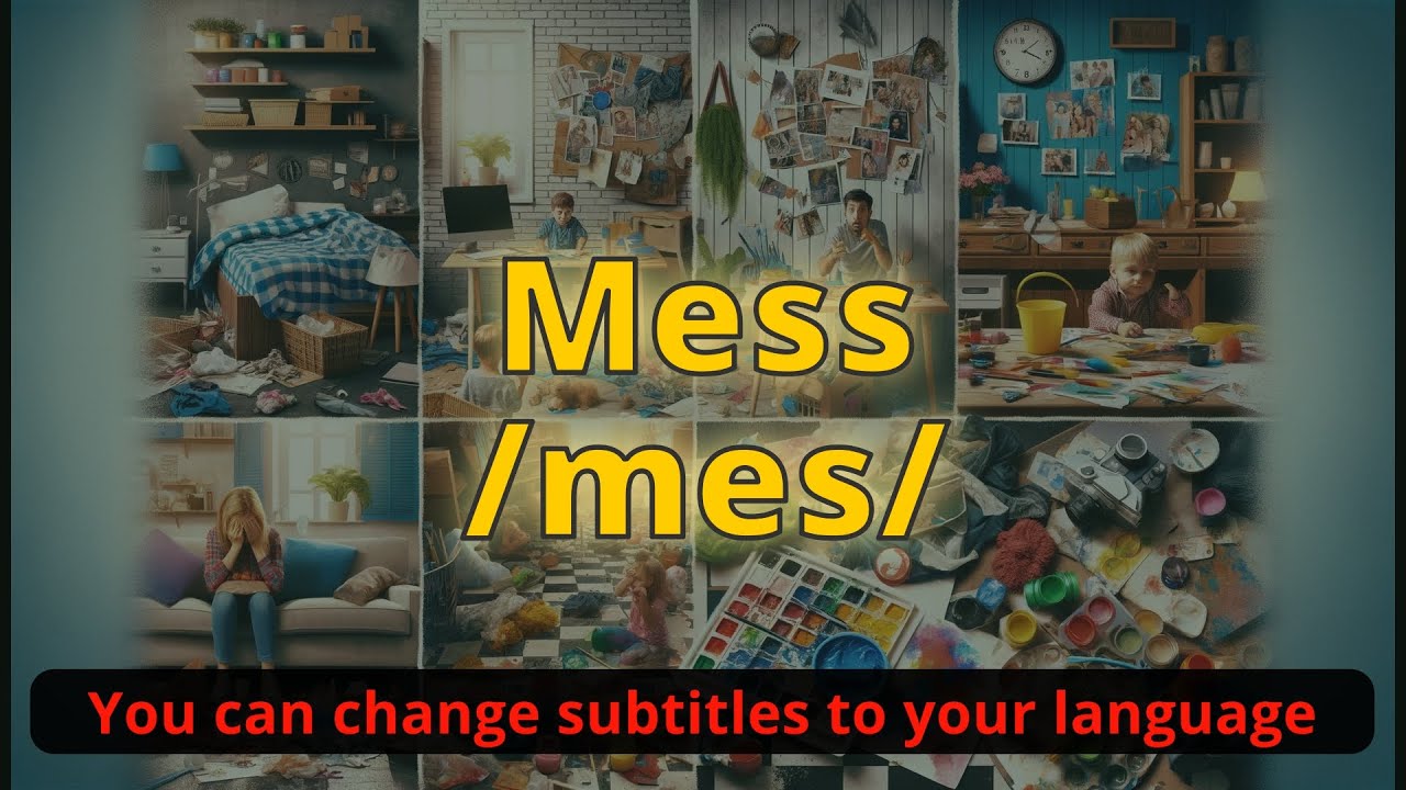 Mess meaning with 5 examples - YouTube