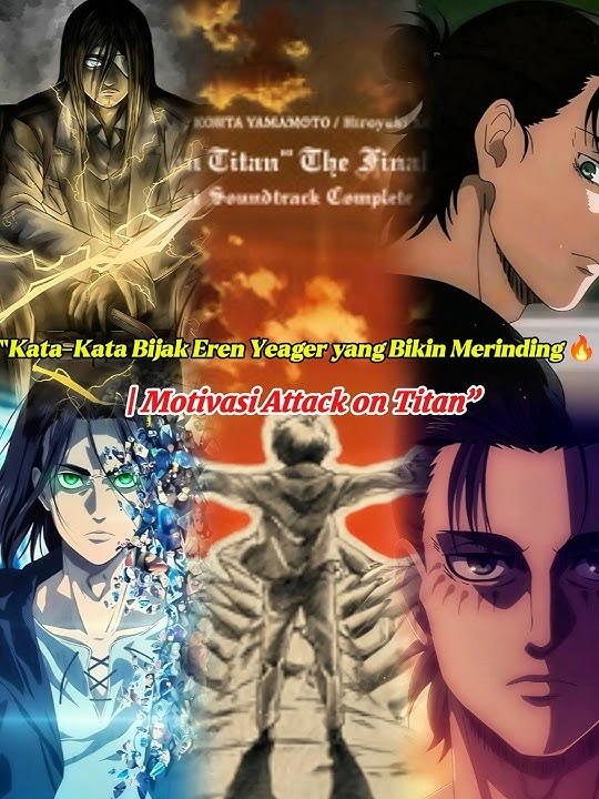 Kata-Kata Bijak Eren Yeager yang Bikin Merinding 🔥 | Motivasi Attack on Titan #shorts