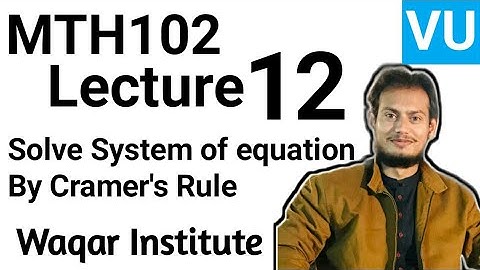 MTH102 lecture 12 by Waqar Institute | virtual university | Sir Vicky | Short lectures by waqar