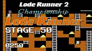 Lode Runner 2 - Stage 50 and Ending [0250]