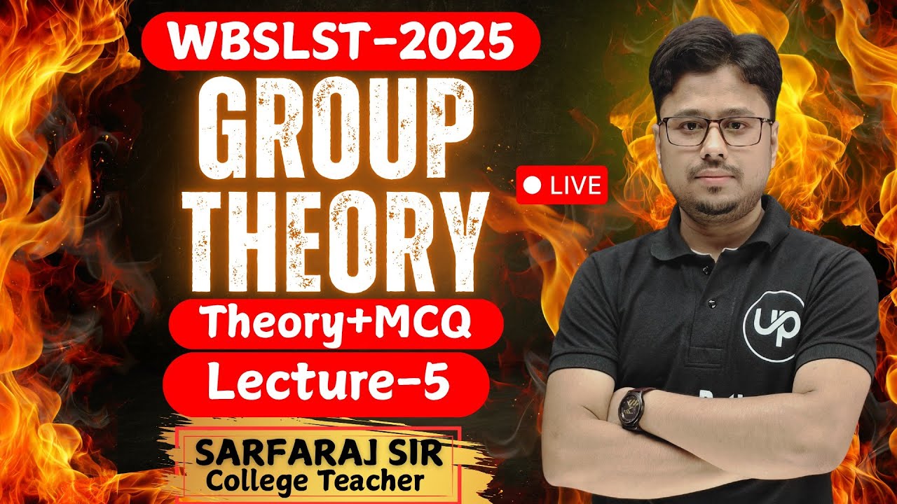 WBSLST-2025//Group Theory lecture 5// Best MCQ +Theory//Mathematics//Sarfaraj Sir