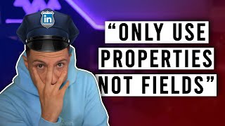 'Don't Use Fields in C#! Use Properties Instead' | Code Cop #003