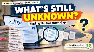 Details Pubmed for Beginners 6 | How to Find a Research Gap Using PubMed | A Novice Researcher’s Guide Update
