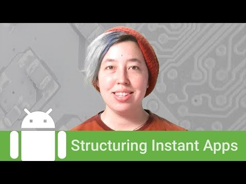 Google Play Instant: Structuring instant apps