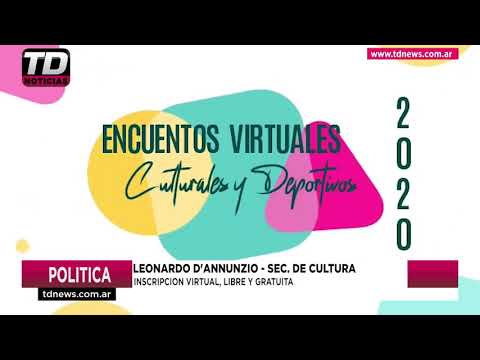 LEONARDO DANNUNZIO   PRESENTACION DE ENCUENTROS VIRTUALES CULTURALES Y DEPORTIVOS 04 09 20