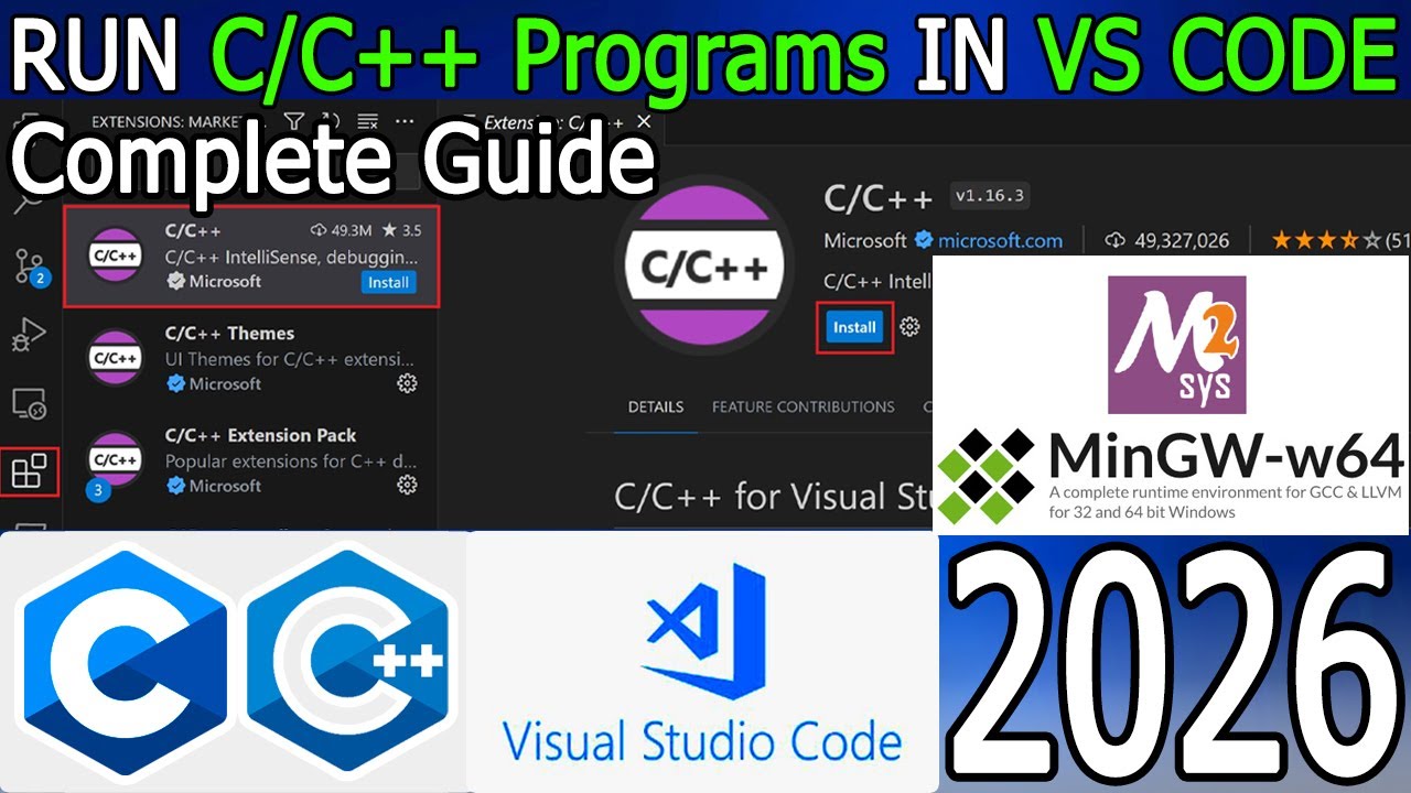 How to install C/C++ in Visual Studio Code on Windows 10/11 [ 2026 Update ] MinGW w64 GNU Compiler
