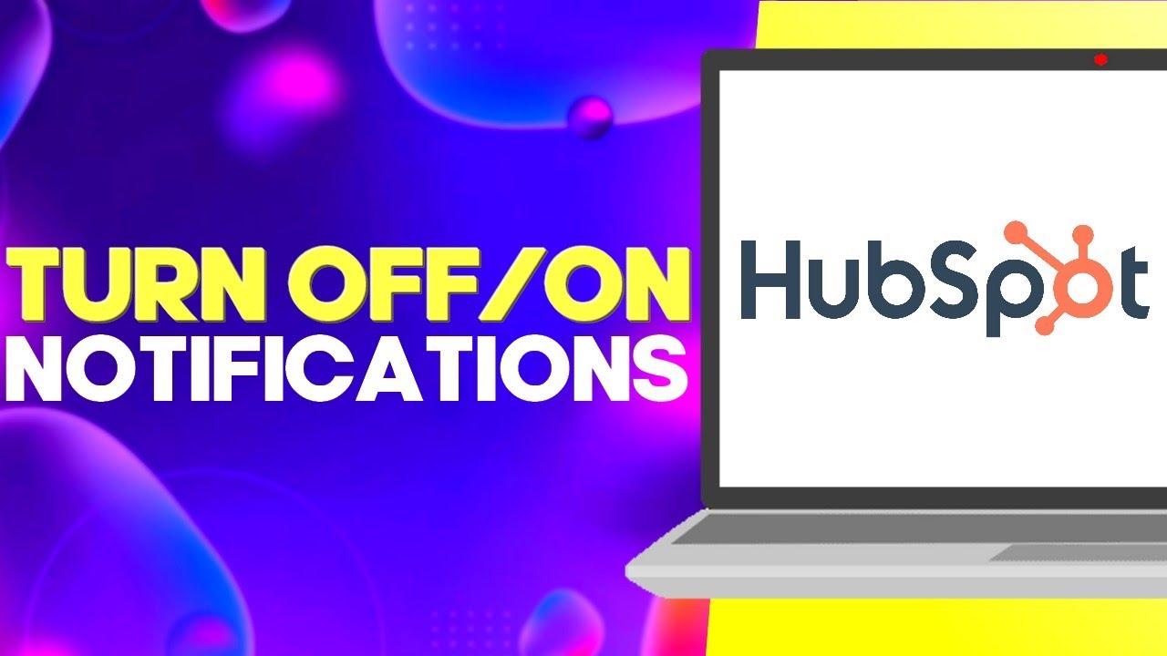 how-to-turn-off-or-on-all-email-notifications-on-hubspot-youtube