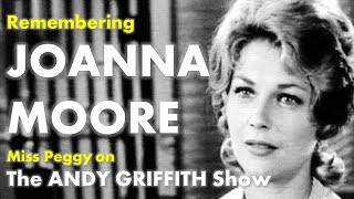 Remembering Joanna Moore - Miss Peggy from The Andy Griffith Show