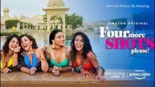 FOUR MORE SHOTS PLEASE | Official Trailer | Sayani G. | Kriti Kulhari | Four More Shots 3 Trailer