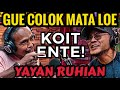 RIBUT? COLOK MATANYA‼️- YAYAN RUHIAN - Deddy Corbuzier Podcast