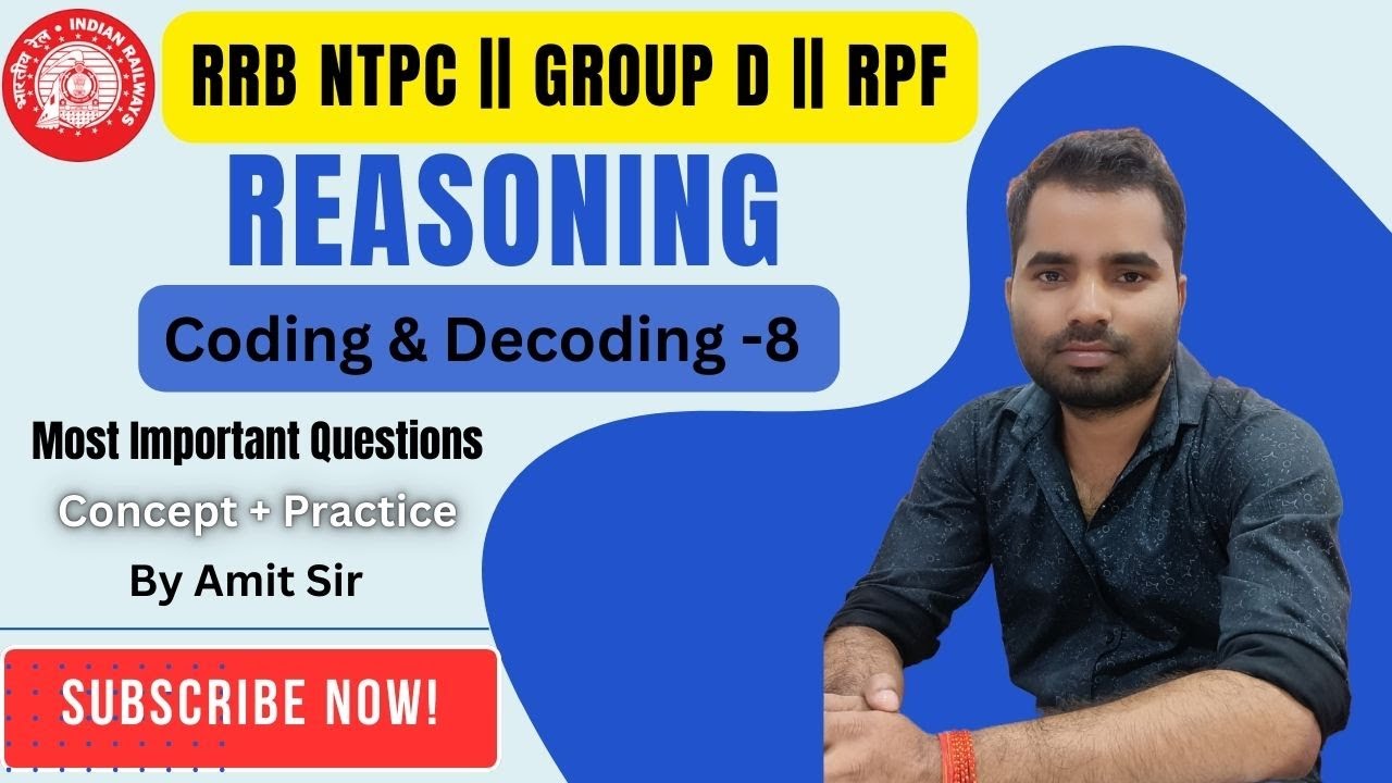 CODING & DECODING - 8 || Concept & Practice Series || FOR NTPC, RPF ...