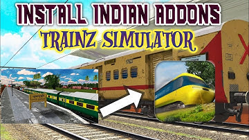 Download Indian Addons Trainz Simulator|| how to install addons trainz|| By Mobile Gamer Indian 