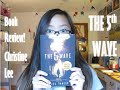 THE 5TH WAVE BOOK REVIEW | Christine Lee