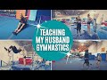 Teaching my 6'6" Husband Gymnastics