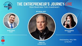 The Entrepreneur's Journey LIVE: Be a boss, not a jerk with Thomas Cox