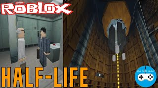 ROBLOX HALF LIFE 1 REMAKE