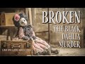 The Black Dahlia Murder Part 5: Crime Scene, Autopsy &amp; the Investigation | Broken #blackdahlia
