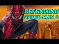 Why Spider-Man 3 Isn't as Bad as You Think