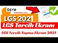 LGS Tercih Ekranı 2021 | LGS Nakil İşlemi Nasıl Yapılır? LGS Ek Yerleştirme Tercihleri