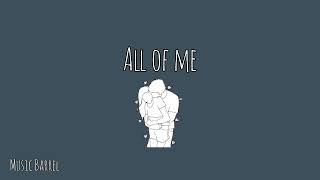 All Of Me - John Legend