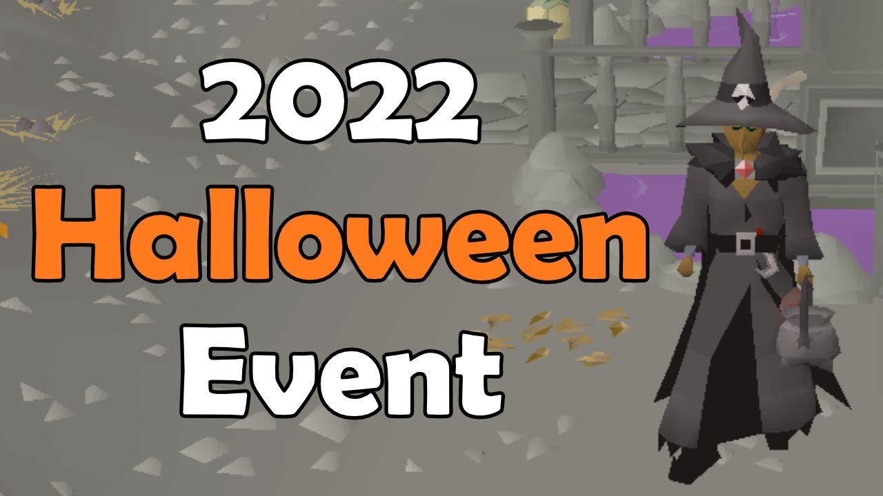 2022 OSRS Halloween Event Quick Easy Guide Rewards YouTube 2022 OSRS Halloween Event Quick Easy Guide Rewards YouTube