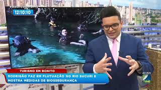 Balanço Geral MS   Rodrigão faz flutuação no Rio Sucuri e mostra medidas de biossegurança