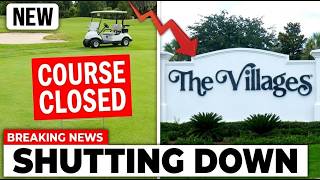 The Villages Just Shut Down 6 of Its Golf Courses in One Month