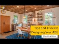 Tips and Tricks to Designing Your ADU | Maxable Webinar