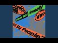 ALL MY PEOPLE Edit mp3