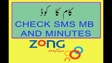 How To Check Free Sms, Free MB And Free Minutes On Zong Sim