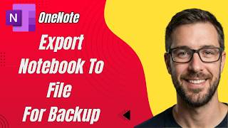 How To Export A OneNote Notebook Into A File To Be Backed Up And Opened Offline [2026 Guide]