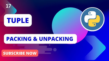 tuple packing and unpacking in python