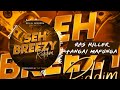 Ras Killer - Tangai Mafunga (Seh Breezy  Riddim) Prod By Dj Tarks - Zimdancehall 2023