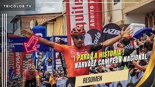 ¡Para la historia! Narváez vence a Carapaz || Resumen del Campeonato Nacional de Ruta 2024