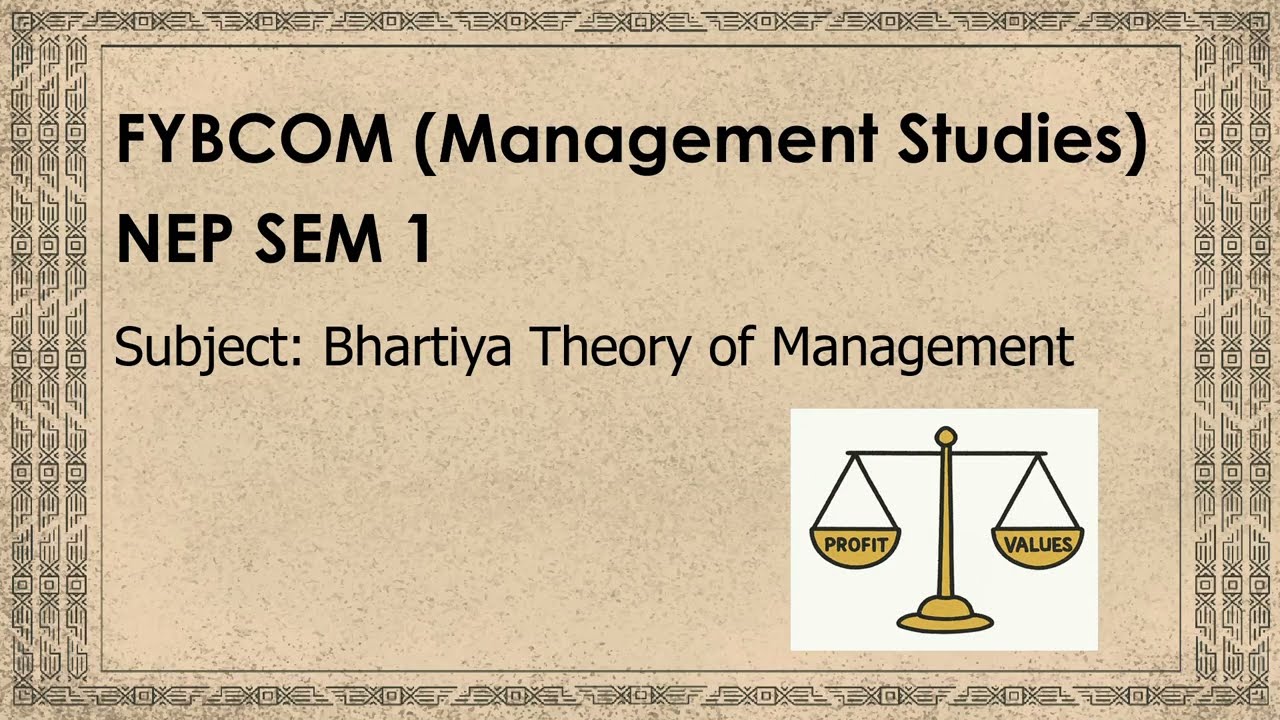 Bhartiya Theory of Management Meaning | FYBCOM (MS) NEP Exam Notes