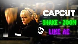 CAPCUT : SMOOTH SHAKE + ZOOM TUTORIAL 🔥