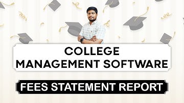 Fees Statement Report in College Management Software :  Part - C16