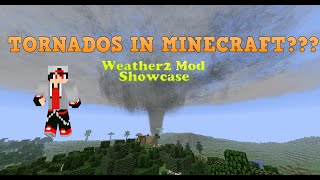 Tornados In Minecraft??? - Weather2 Mod Showcase