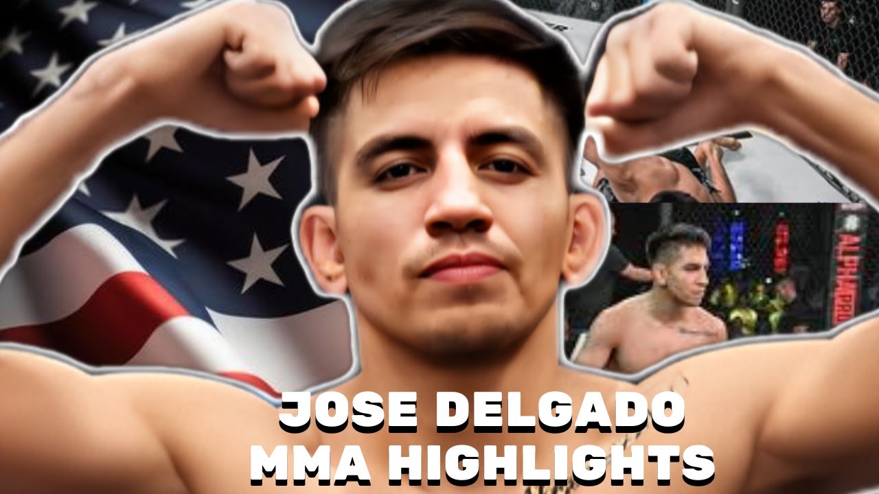 New Exciting Fighter in the UFC- Jose Delgado MMA Highlights 