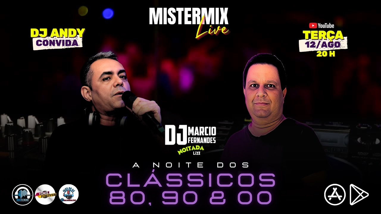 MISTERMIX LIVE 🔊 DJ ANDY 🔥 DJ MARCIO FERNANDES 🔥O MELHOR DOS ANOS 80 90 2000 🎧🔥