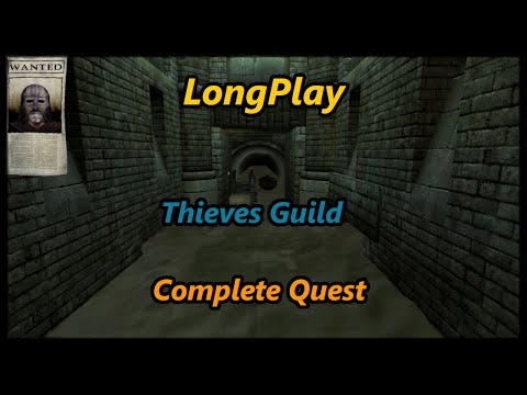 Oblivion - Thieves Guild Longplay Full Quest Walkthrough (No Commentary)