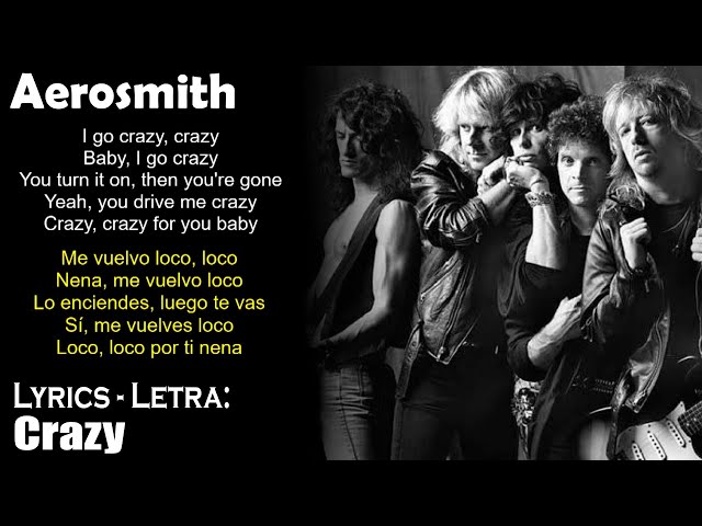 Aerosmith - Crazy (Lyrics Spanish-English) (Español-Inglés) 